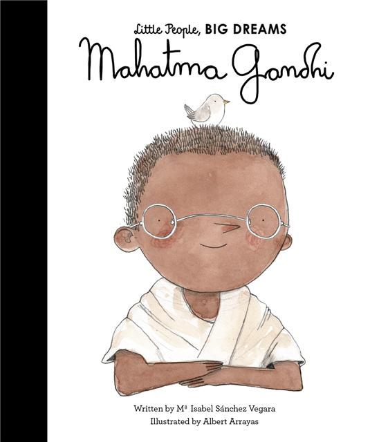 Little People, Big Dreams: Mahatma Gandhi - books - The Quarto Group - 9781786033345 - Little Bigheads