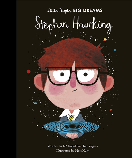 Little People, Big Dreams: Stephen Hawking - The Quarto Group - 9781786037329 - Little Bigheads